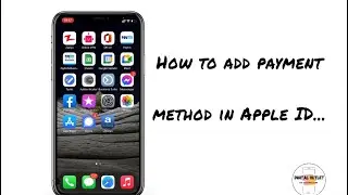 How to add Payment Method in Apple ID. (Apple ID တွင် Payment Method ထည့်နည်း။)