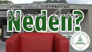 ÖĞRENCİ İNSAN | Neden Artvin Çoruh Üniversitesi?
