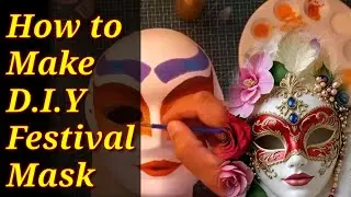 How to make  Festival Mask | D.I.Y Video Tutorial