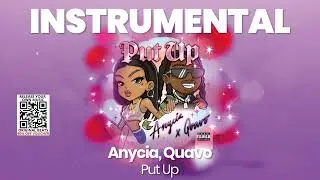 INSTRUMENTAL BEAT : Put Up - Anycia, Quavo