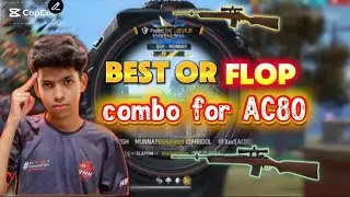 Best or flop.....???. Best character combo for AC80. 