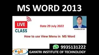 29 July How to use View Menu in  MS Word