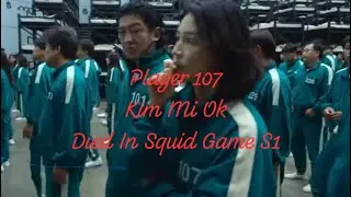 Player 107 Kim Mi Ok Died in Squid game s1