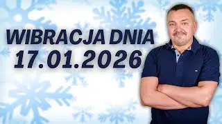 WIBRACJA DNIA 17.01.2026 - Sylwester Chordecki #wibracjadnia #numerologiadnia #SylwesterChordecki