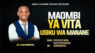 LIVE STREAM MAOMBI YA USIKU WA MANANE , KUYATAMALAKI MALANGO YA 2026