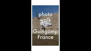 Photography walk in Guingamp, France - with Lumix S5 #shorts