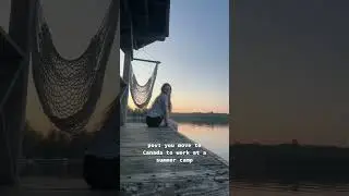 Camp Canada | POV: you move to Canada to work at summer camp 🏕️ #summercamp #workabroad
