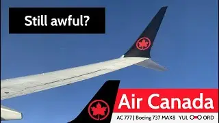 TRIP REPORT | Air Canada's Boeing 737 MAX 8  Economy from Montreal to Los Angeles