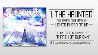 LIGHTS AHEAD OF US - 