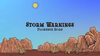 Florence Road - Storm Warnings (Lyrics)