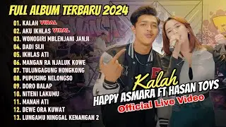 HAPPY ASMARA FT HASAN TOYS FULL ALBUM | KALAH - AKU IKHLAS - DADI SIJI | DANGDUT KOPLO TERPOPULER