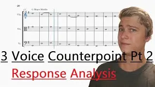 Counterpoint with Triads and Chords Part 2