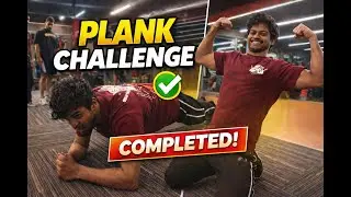 Plank Challenge Complete 💪 | Gym Plank Challenge 🔥 | 100KAMNAvlog