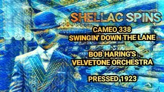SWINGIN' DOWN THE LANE - BOB HARING'S VELVETONE ORCHESTRA #78rpm #vinylcommunity