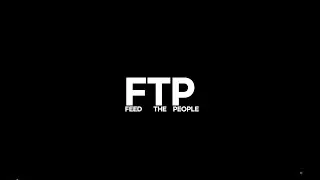 FTP - Feed The People Stories | From The Streets | Part 1