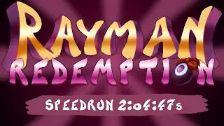 Rayman Redemption Speedrun (2:04:47s)