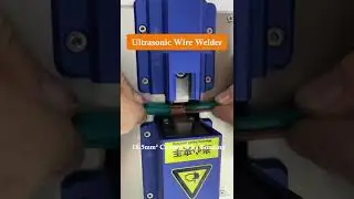 Ultrasonic Wire Welder For 18 5mm&sup2; Copper Wire Bonding
