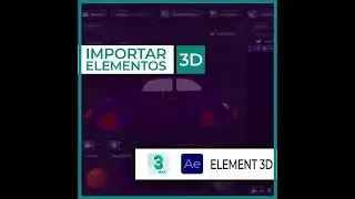 Importar 3D a after effects 2020 - Element 3D
