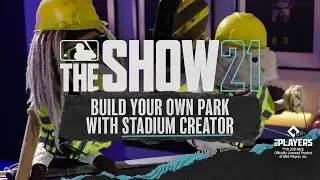 MLB The Show 21 &ndash; Get the lowdown on Stadium Creator with Coach & Fernando | PS5