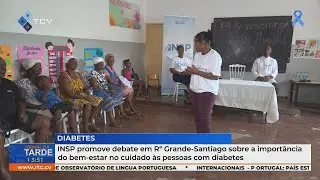 INSP debate em R&ordf; Grande-Santiago bem-estar no cuidado &agrave;s pessoas com diabetes