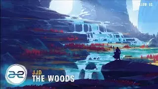 JJD - The Woods