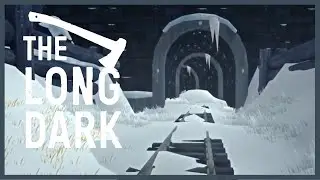 The Long Dark ❄ Wintermude #40🐺 Story - Mode