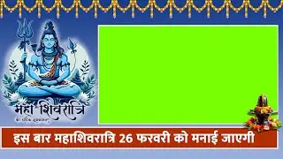 Mahashivratri 2025 Green Screen Video | Lord Shiva Special Animation | VFX Background | #shivaratri