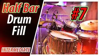 Half Bar Drum Fill #7 Intermediate Drum Lesson Tutorial