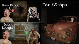 Granny 1 Door Car & Sewer Escape 