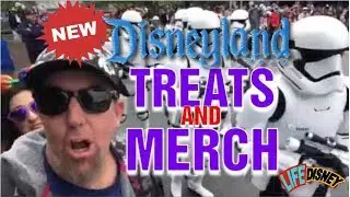 Disneyland&rsquo;s New Treats and Merchandise!