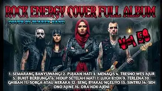 KUMPULAN LAGU INDONESIA VERSI ROCK ENERGI | Cover by BLAREX BAND - 58
