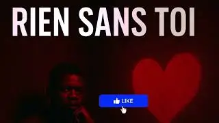 #rumba#rien sans toi