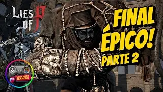 O CHEFE FINAL VERDADEIRO! 😱 A REVANCHE: T&iacute;tere An&ocirc;nimo | Lies of P (Parte 2)
