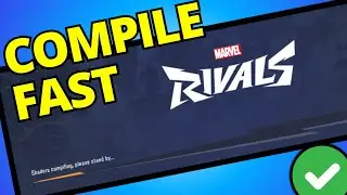 How To Compile Shaders on Marvel Rivals Faster