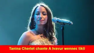 Tanina Cheriet chante A lvavur wenneɛ tikli avec AmZik