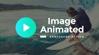 Image Animated Photoshop Action, Like Plotagraph Pro [Short Tutorial]