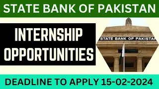 SBP Summer Internship 2024 | State Bank of Pakistan Internship Program | Multiple Fields Internship