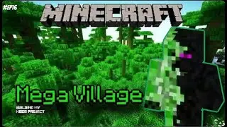 A Minecraft Mega Village | Minecraft Hardcore Series | EP-16 |