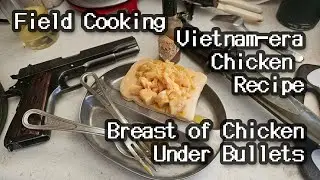 Why did the Tabasco Company make a cookbook for the GIs in Vietnam? Breast of Chicken Under Bullets