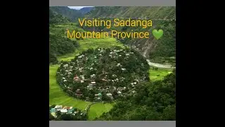 QUICK VISIT AT SADANGA MOUNTAIN PROVINCE