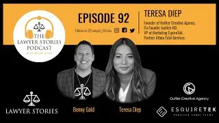 Ep 92 | Teresa Diep | Creative Genius Moving the Legal Industry Forward