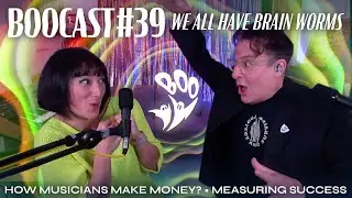 BOOcast #39 - How do musicians make money? How do we measure success?