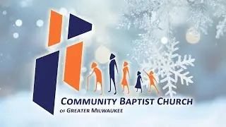 Sunday January 18, 2026 | Sunday Morning Service | Community Baptist Church of GM