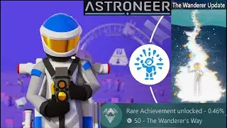 Astroneer - The Wanderer's Way