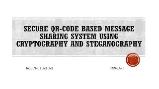 Secure QR-Code Based Message Sharing System Using Cryptography and Steganography
