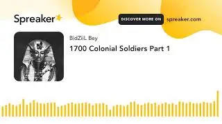 1700 Colonial Soldiers Part 1