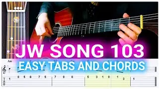 JW Song 103 - easy guitar tabs and chords