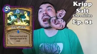Kripp - Salt Chronicles [Ep. 81] 0-3 Insanity [Hearthstone compilation, KnC]