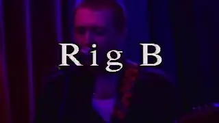 Rig B - live @ Drkmttr 4/21/24 Full Set