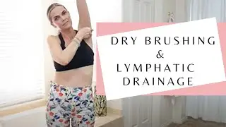Dry Body Brushing & Lymphatic Drainage PLUS Breast Health!